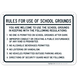 School Grounds Rules Sign, 10x7 Inches, 55 mil Thick HDPE (high Density polyethylene), Made in USA