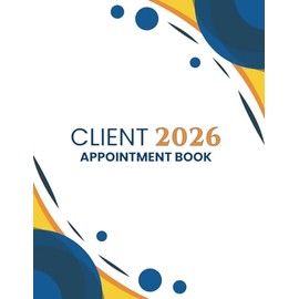 Client Appointment Book 2026: Weekly and Daily Dated Planner from 7 AM to 8.45 PM with 15-Minute Slots for Beauty Therapist, Salon and Mobile Hairdresser, Goals, and Reminders, To Do Lists, 52 Weeks