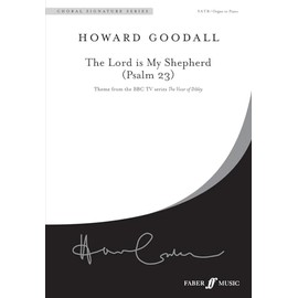 The Lord Is My Shepherd (Psalm 23): SATB, Choral Octavo (Faber Edition: Choral Signature Series)