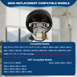 Upgraded QK60 Bathroom Exhaust Fan Replacement – Quiet 2.5 Sone, 60 CFM High Airflow, Quick Install, Fits Models 693, 670-G/J/H, 671-G/J/H, 688-G/J/H/K, 689-G/J/K, 695-R01/R02/R03, 696N-R01/R02/R03