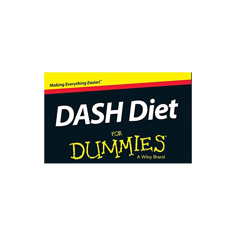 DASH Diet FD (For Dummies Series)
