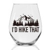 Perfectinsoy I'd Hike That Stemless Wine Glass, Cool Wine Glass