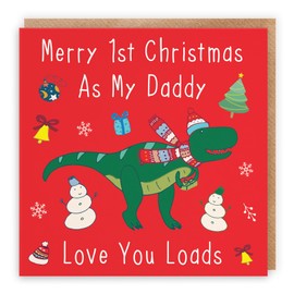 Hunts England - Daddys 1st Christmas Card - Merry 1st Christmas As My Daddy - Love You Loads - Dinosaur Collection