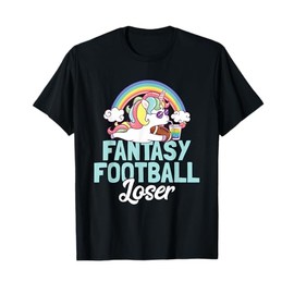 Funny Fantasy Football Loser Gift Fantasy Football Loser T-Shirt