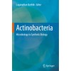 Actinobacteria: Microbiology to Synthetic Biology