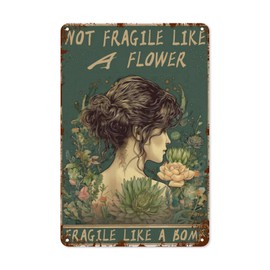 Boho Feminist Excite Woman Up Quote Vintage Metal Tin Sign - Like A Bomb, Not Like A Flower - Funny and Retro Home Decor Art for Office, Bedroom, or Garden - 8x12 Inch Print