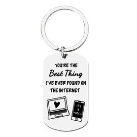 Funny Valentines Day Gifts for Boyfriend Girlfriend You're The Best Thing I've Found on The Internet Keychain Online Dating Game Husband Anniversary Long Distance Relationship Gifts for Him Her