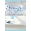 Blessings And Prayers for Caregivers