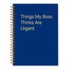 JMYROG Things My Boss Thinks are Urgent Spiral Notebook, Humor