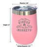Not My Circus Not My Monkeys - Wine Tumbler with