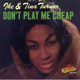 COLLECTABLES Don't Play Me Cheap