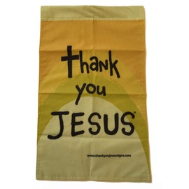 Thank You Jesus Christian Outdoor Garden Flag