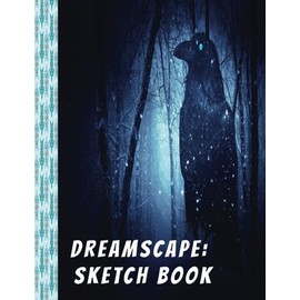 Dreamscape: Sketchbook for Drawing & Sketching. Night Crow - Large white paper, 8.5” x 11” in size, 110 pages, numbered pages | The perfect gift for lovers of horror
