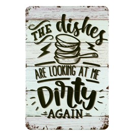 QYAYIK Funny Kitchen Quote The Dishes are Looking at Me Dirty Again Metal Tin Sign Wall Decor, Rustic Kitchen Signs with Sayings for Home Kitchen Decor Gifts, 8x12 Inch