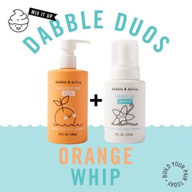 Dabble & Dollop Tangerine Gel + Vanilla Whip - 3-in-1 Natural Bubble Bath, Body Wash & Shampoo for Kids, 100% USA-made, Paraben & Sulfate Free, Vegan, Gluten-Free, Tear-Free (Pack of 2)