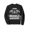 Team NICKELS - Lifetime Member Gifts Sweatshirt