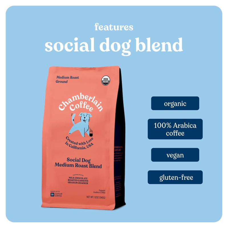Chamberlain Coffee Social Dog Blend, Full Bodied Organic Coffee with