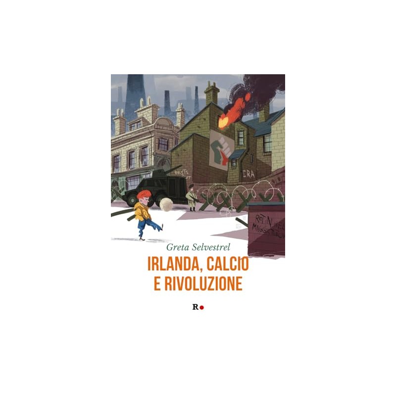 Irlanda, calcio e rivoluzione (Mané)