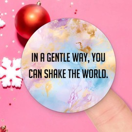 100pcs Words Quotes Round Stickers in A Gentle Way You Can Shake The World. Label Stickers Decals for Card Envelopes Seals Boxes Holiday Xmas Gifts Bags Packaging Party Supplies Decoration 3in