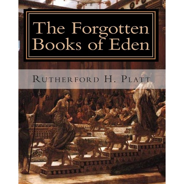 The Forgotten Books of Eden: Complete Edition