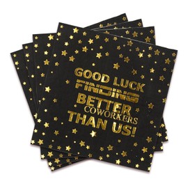 Pandecor 50 Pieces Disposable Napkins,6.5 inches Good Luck Finding Better Coworkers Than US Napkins for Going Away Job Change Office Retirement Farewell Party (napkins)