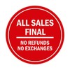 Signs ByLITA Circle All Sales Final No Refunds No Exchanges