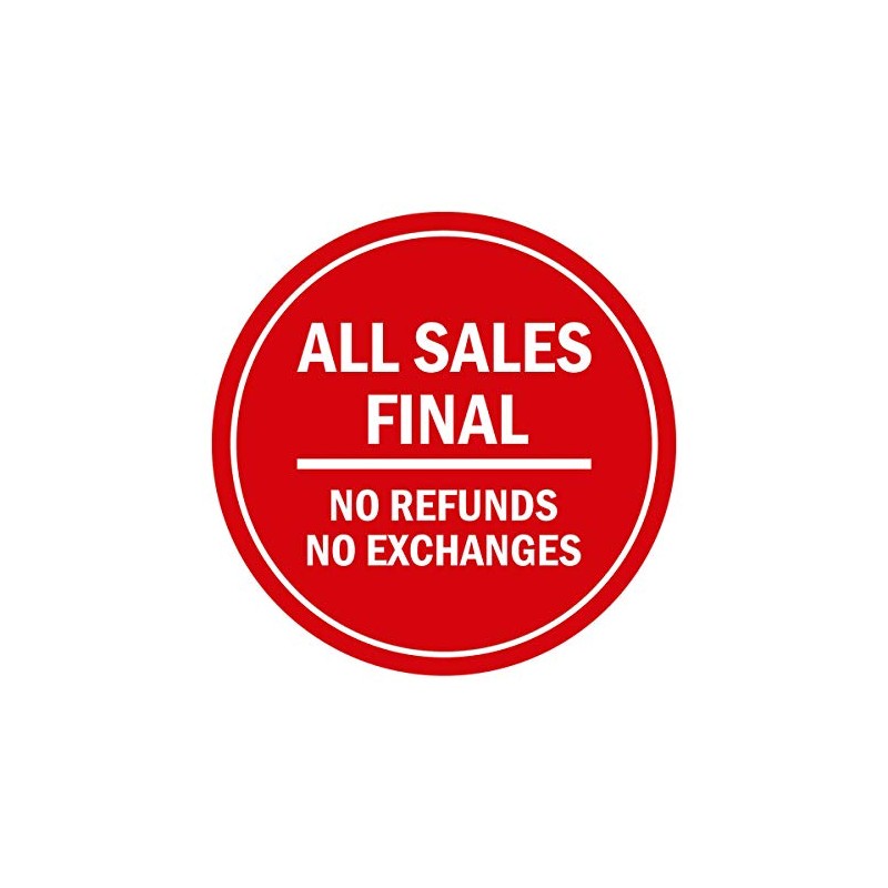 Signs ByLITA Circle All Sales Final No Refunds No Exchanges