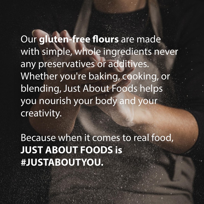 Just About Foods All Purpose Flour Gluten-Free, New Improved Formula,