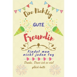 Geschenk für gute Freundin: Danke das es dich gibt Freundin | 100 Seiten liniert |, Notizbücher sind Freundschaftsgeschenke zum Geburtstag oder auch BFF Geschenke ...