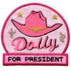 Dolly For President Patch Southern Western Cowgirl Embroidered Iron On