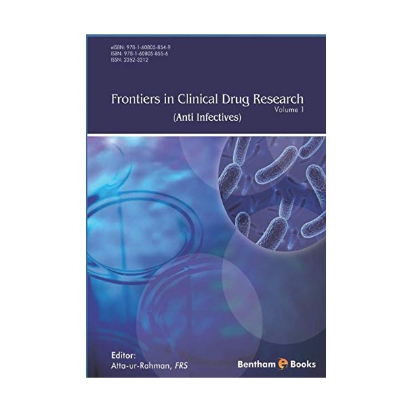 Frontiers in Clinical Drug Research - Anti Infectives: Volume 1