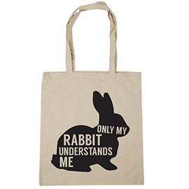 Hippowarehouse Only my rabbit understands me Tote Shopping Gym Beach Bag 42cm x38cm, 10 litres