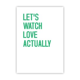 Let's Watch Love Actually - Christmas Card - Funny Christmas Cards - A5