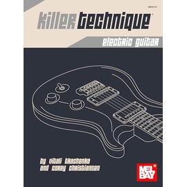 Killer Technique: Electric Guitar