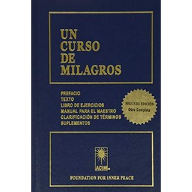 Un Curso de Milagros (Spanish Edition, 2nd edition)