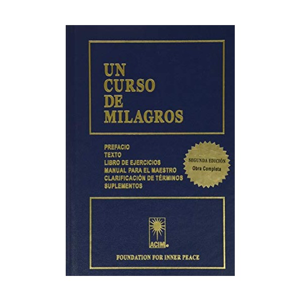 Un Curso de Milagros (Spanish Edition, 2nd edition)