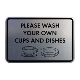 Classic Framed Please Wash Your Own Cups and Dishes Sign (Brushed Silver) - Large