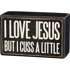 Primitives by Kathy Box Sign-Cuss A Little, 4x2.5 inches, Black, White