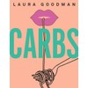 Carbs: From weekday dinners to blow-out brunches, rediscover the joy