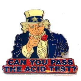 PIN Can You Pass The Acid Test Uncle Sam Ken Kesey Original Merry Prankster lapel hat pin