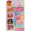WOW GENERATION Wow BFF Quiz! Notice IF YOU TRACKS (6