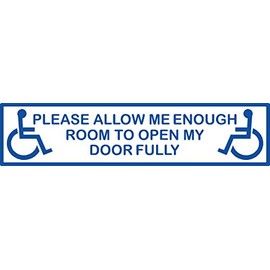Ellis Graphix Please allow me enough room to open my door fully Sticker Disabled Disability Mobility Scooter Blue Badge Car Van Bumper Window (Blue)