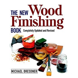 The New Wood Finishing Book, Revised Edition
