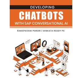 Developing Chatbots with SAP Conversational AI
