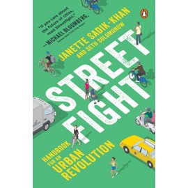 Streetfight: Handbook for an Urban Revolution