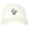 FASHIONISGREAT Zen AF Yoga Meditation Dad Hat White