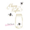 Chasing Fireflies