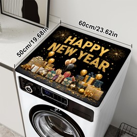 Christmas Washing Machine Cover for Top 23.6”x 19.7" Pad for Top of Washer or Dryer Protector Washing Machine Dust Cover Pad Non Slip Waterproof Washable (Happy New Year-3)