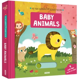 My First Interactive Board Book: Baby Animals