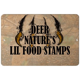 Makoroni - Deer Nature's Lil Food Stamps Hunt Hunter Hunting - 12"x18" Aluminum Novelty Fun Street Sign, DesT21